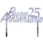 CAKE TOPPER 25° ANNIVERSARIO PLEX